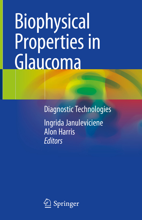 Biophysical Properties in Glaucoma - 