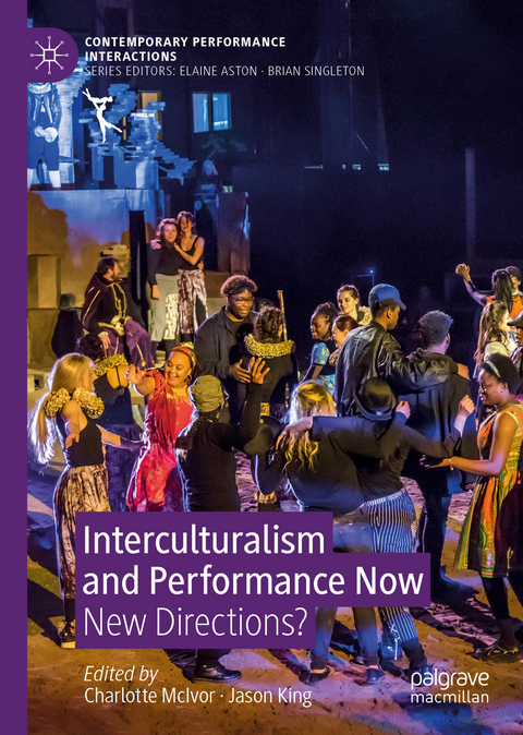 Interculturalism and Performance Now - 