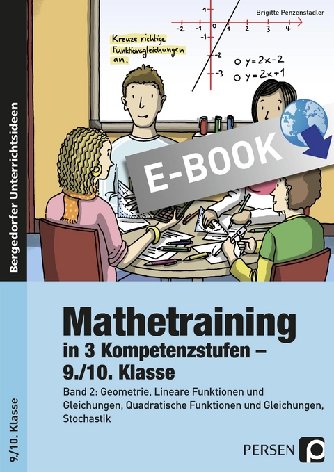 Mathetraining in 3 Kompetenzstufen - 9./10. Klasse - Brigitte Penzenstadler