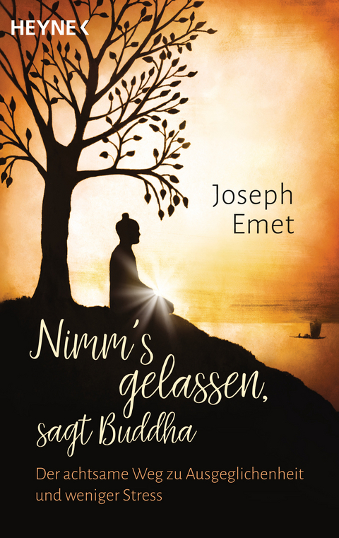 Nimm's gelassen, sagt Buddha - Joseph Emet