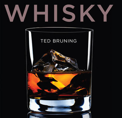 Whisky -  Ted Bruning