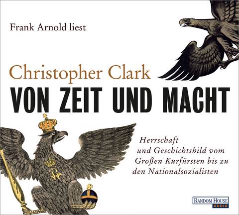 Von Zeit und Macht - Christopher Clark