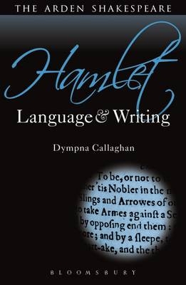 Hamlet: Language and Writing -  Prof. Dympna Callaghan