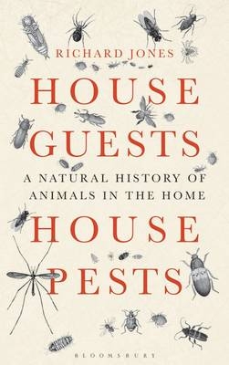 House Guests, House Pests -  Jones Richard Jones