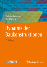 Dynamik der Baukonstruktionen - Petersen, Christian; Werkle, Horst