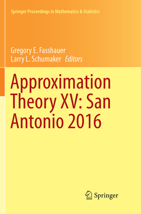 Approximation Theory XV: San Antonio 2016 - 