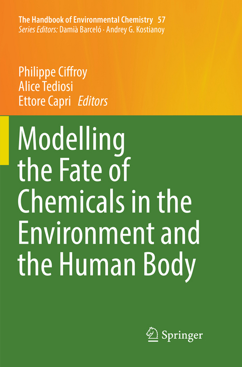 Modelling the Fate of Chemicals in the Environment and the Human Body - 