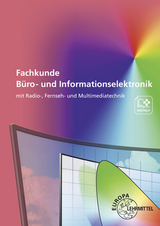 Fachkunde Büro- und Informationselektronik - Dehler, Elmar; Freyer, Ulrich G. P.; Häberle, Gregor; Jeschke, Michael; Münch, Hermann; Schiemann, Bernd