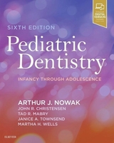 Pediatric Dentistry - Nowak, Arthur; Christensen, John R.; Mabry, Tad R.; Townsend, Janice Alisa; Wells, Martha H.