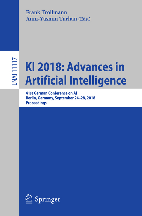 KI 2018: Advances in Artificial Intelligence - 