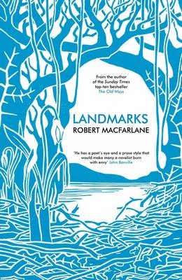 Landmarks -  Robert Macfarlane