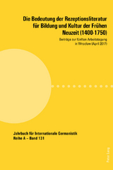 Die Bedeutung der Rezeptionsliteratur für Bildung und Kultur der Frühen Neuzeit (1400-1750) - 