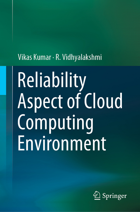 Reliability Aspect of Cloud Computing Environment - Vikas Kumar, R. Vidhyalakshmi