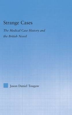 Strange Cases -  Jason Tougaw
