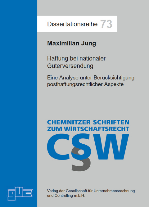 Haftung bei nationaler Güterversendung - Maximilian Jung