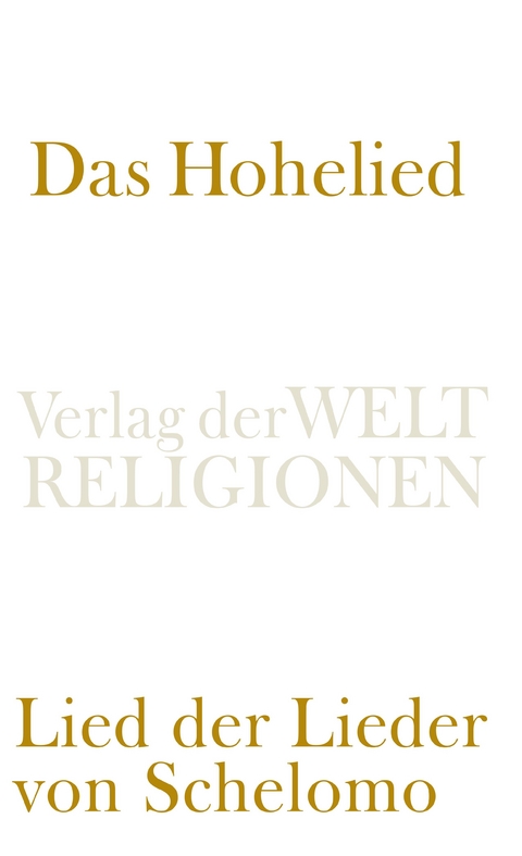 Das Hohelied - 