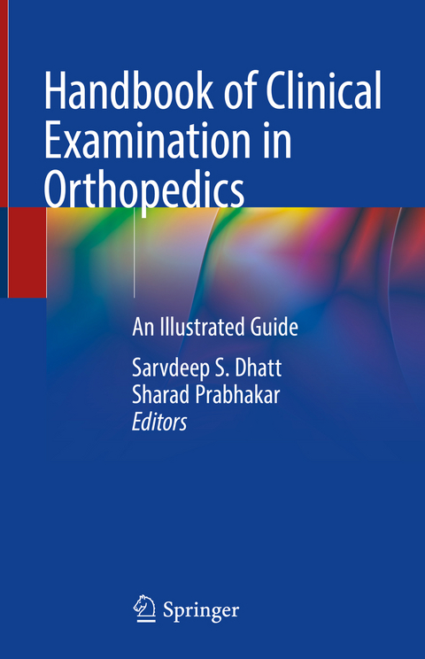 Handbook of Clinical Examination in Orthopedics - 