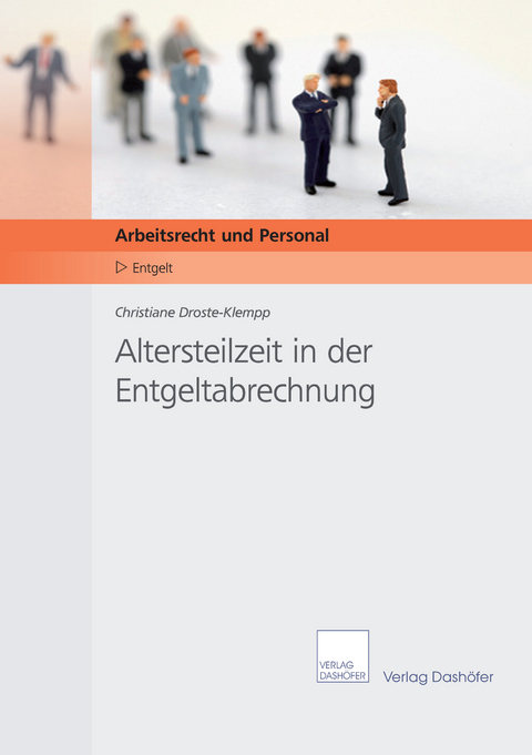 Altersteilzeit in der Entgeltabrechnung - Christiane Droste-Klempp