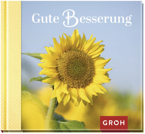 Gute Besserung -  GROH Verlag