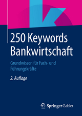 250 Keywords Bankwirtschaft - Springer Fachmedien Wiesbaden