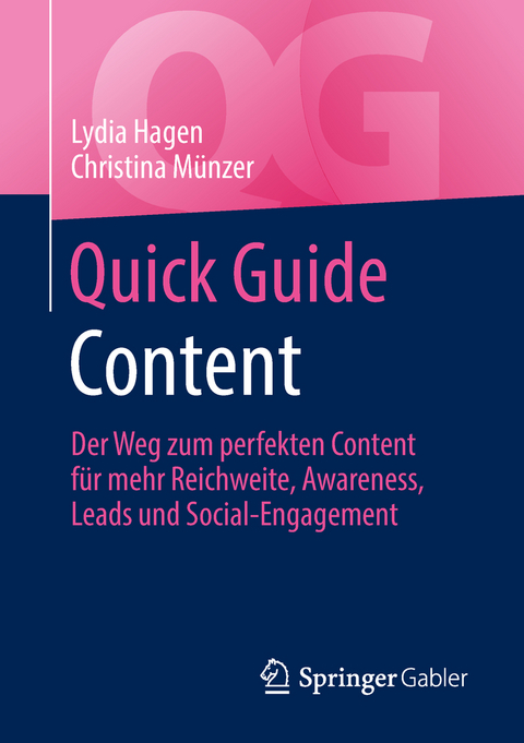 Quick Guide Content - Lydia Hagen, Christina Münzer