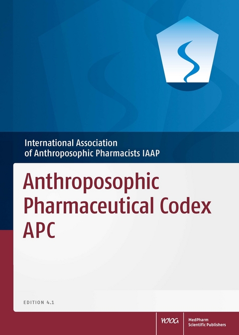 Anthroposophic Pharmaceutical Codex APC -  International Association of Anthroposophic Pharmacists IAAP