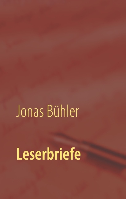 Leserbriefe - Jonas Bühler