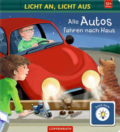 Licht an, Licht aus: Alle Autos fahren nach Haus