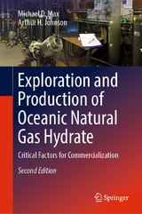 Exploration and Production of Oceanic Natural Gas Hydrate - Max, Michael D.; Johnson, Arthur H.