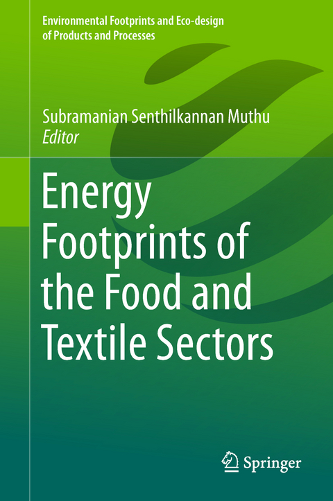 Energy Footprints of the Food and Textile Sectors - 