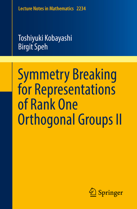 Symmetry Breaking for Representations of Rank One Orthogonal Groups II - Toshiyuki Kobayashi, Birgit Speh