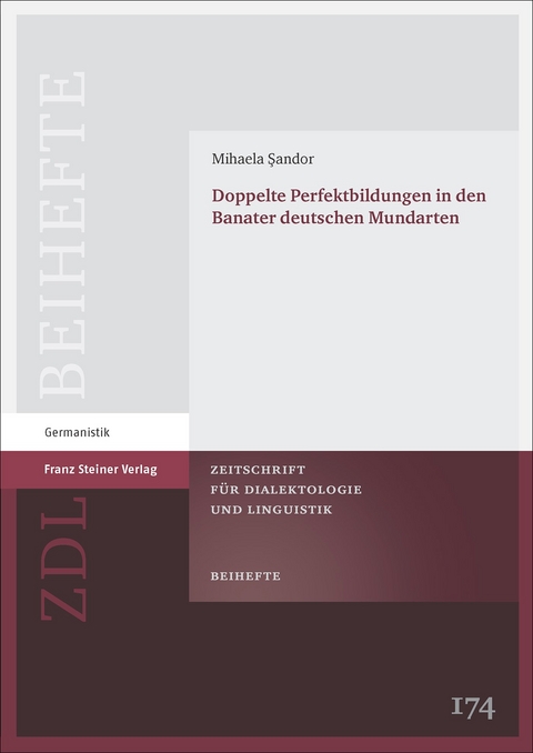 Doppelte Perfektbildungen in den Banater deutschen Mundarten - Mihaela Sandor