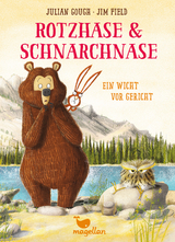 Rotzhase & Schnarchnase - Ein Wicht vor Gericht - Band 3 - Julian Gough