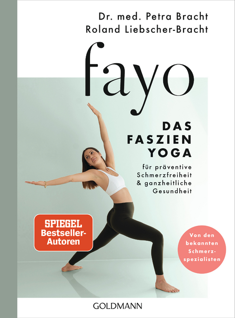 FaYo - Das Faszien-Yoga - Petra Bracht, Roland Liebscher-Bracht