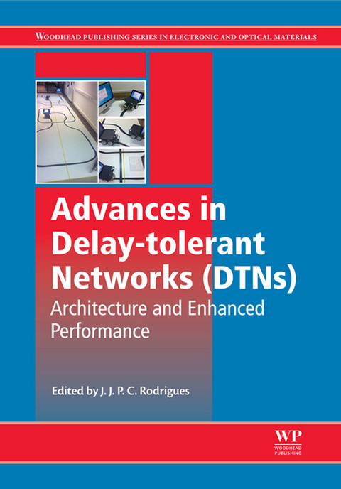 Advances in Delay-tolerant Networks (DTNs) - 