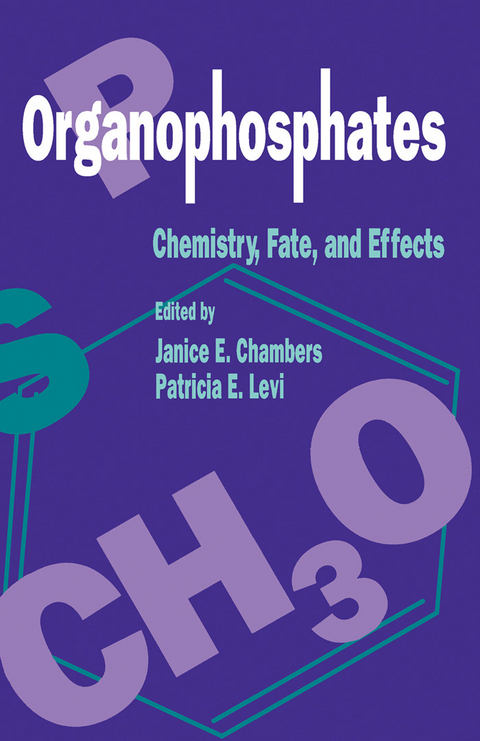 Organophosphates Chemistry, Fate, and Effects - 