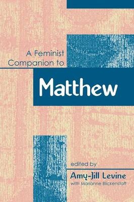 Feminist Companion to Matthew - Levine Amy-Jill Levine
