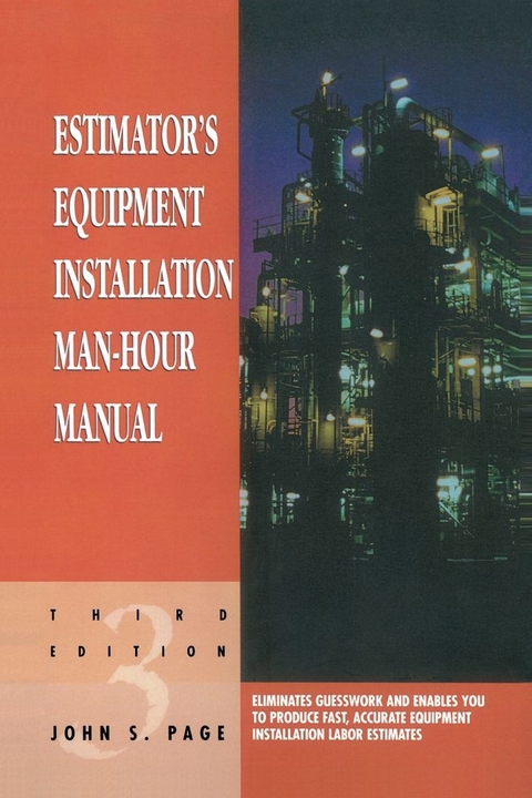 Estimator's Equipment Installation Man-Hour Manual -  John S. Page