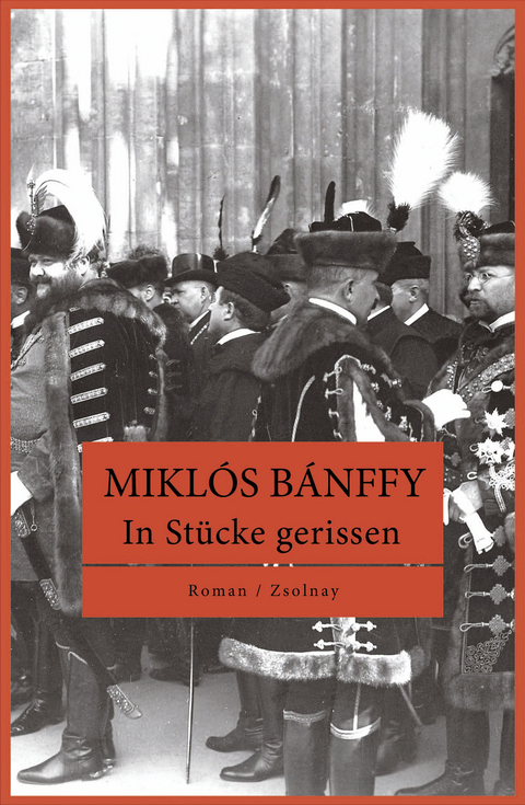 In Stücke gerissen - Miklós Bánffy