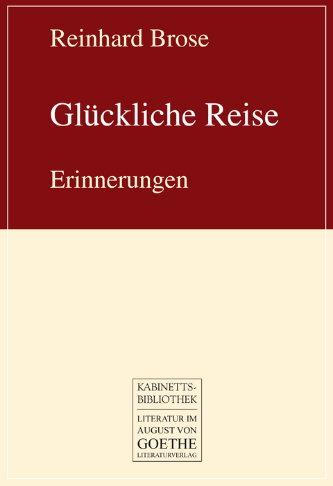 Glückliche Reise - Reinhard Brose