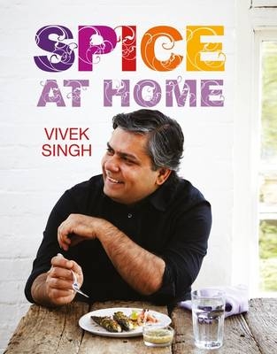 Spice At Home -  Singh Vivek Singh