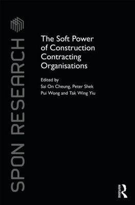 The Soft Power of Construction Contracting Organisations - 