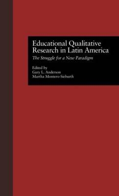 Educational Qualitative Research in Latin America - 