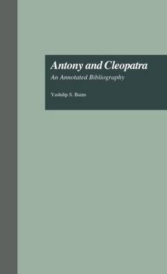 Antony and Cleopatra -  Yashdip S. Bains