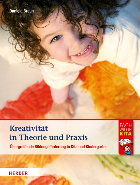 Kreativität in Theorie und Praxis - Daniela Braun