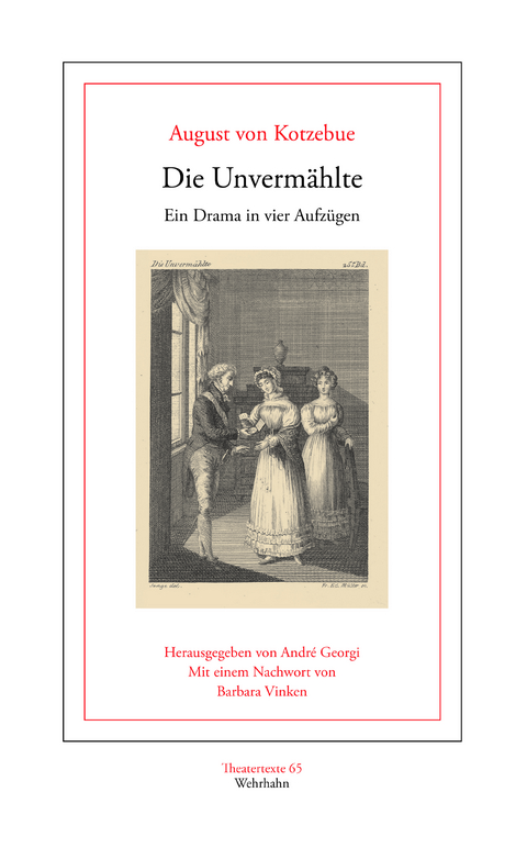 Die Unvermählte - August von Kotzebue