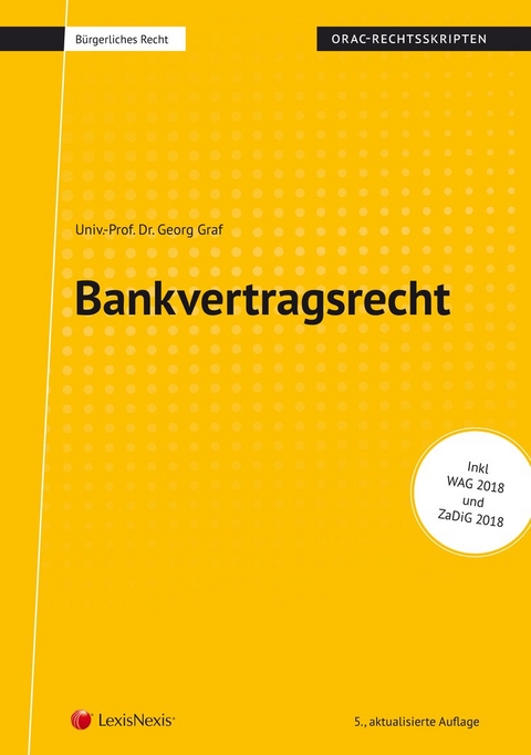 Bankvertragsrecht (Skriptum) - Georg Graf