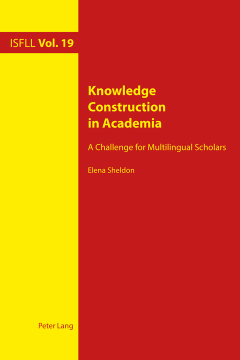 Knowledge Construction in Academia - Elena Sheldon