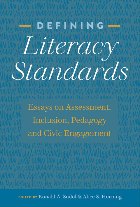Defining Literacy Standards - 