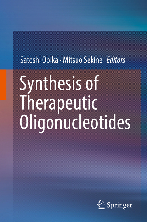 Synthesis of Therapeutic Oligonucleotides - 